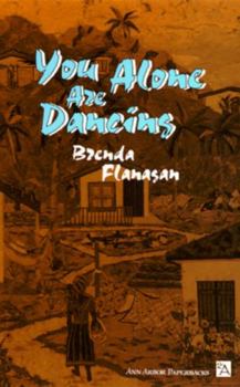 Paperback You Alone Are Dancing Book