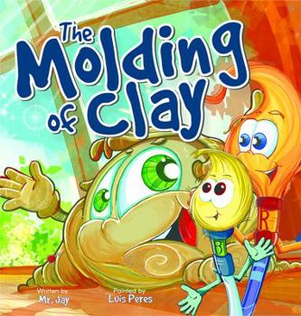 Hardcover The Molding of Clay Book