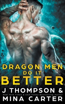 Paperback Dragon Men do it Better Book