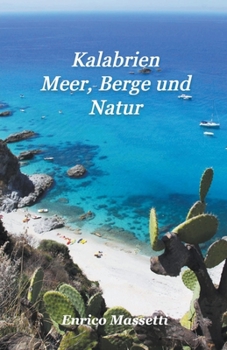 Paperback Kalabrien Meer, Berge und Natur [German] Book