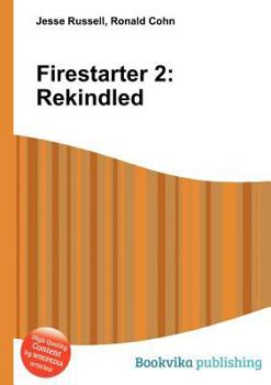 Paperback Firestarter 2: Rekindled Book