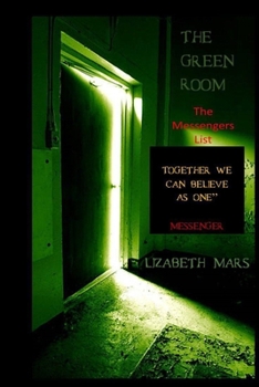 Paperback The Green Room: Messengers List Book