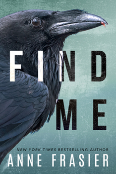 Find Me - Book #1 of the Inland Empire