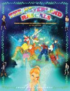 Paperback The Neverland Rascals: From orphans to Rascals Book