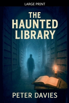 Paperback The Haunted Library [Large Print] Book