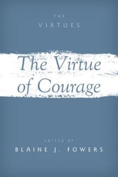 Hardcover The Virtue of Courage Book
