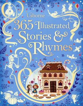 365 Illustrated Stories & Rhymes - Book  of the Usborne Illustrated Story Collections