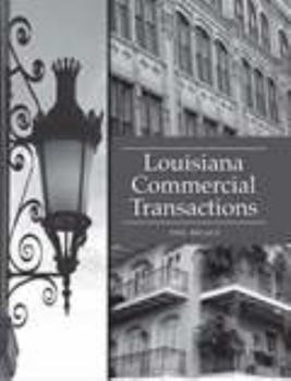 Louisiana Commerial Transactions