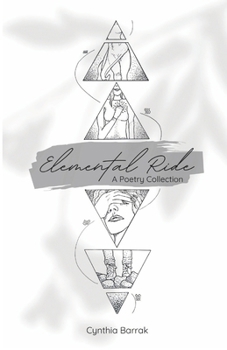 Paperback Elemental Ride: A Poetry Collection Book