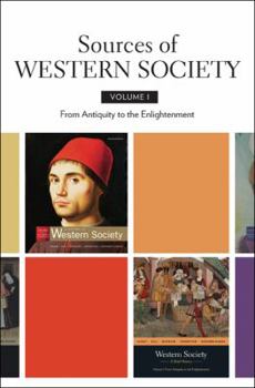 Paperback Sources of Western Society, Volume I: From Antiquity to the Enlightenment Book