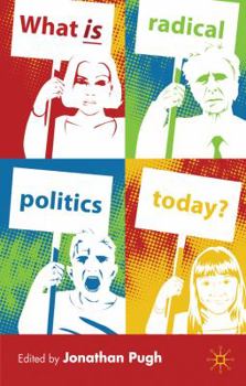 Paperback What Is Radical Politics Today? Book