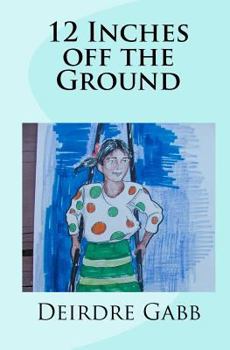 Paperback 12 Inches off the Ground Book