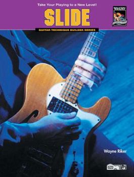 Paperback Guitar Technique Builders -- Slide: Take Your Playing to a New Level! Book