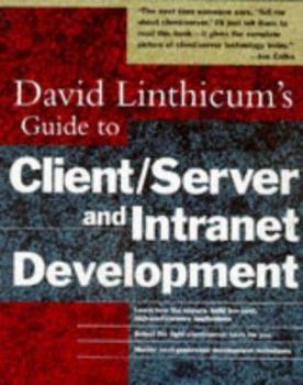 Paperback David Linthicum's Guide to Client/Server and Intranet Development Book