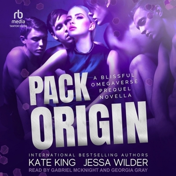 Pack Origin: A Blissful Omegaverse Prequel Novella (The Blissful Omegaverse)