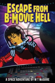 Paperback Escape From B-Movie Hell Book