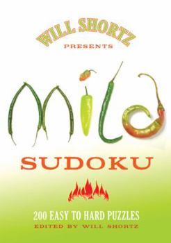Paperback Will Shortz Presents Mild Sudoku Book