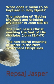 Paperback What does it mean to be "baptized in Holy Spirit"? Book