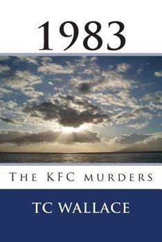 Paperback 1983: the KFC murders Book