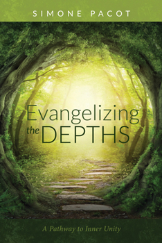 Paperback Evangelizing the Depths Book