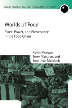 Paperback Worlds of Food: Place, Power, and Provenance in the Food Chain Book