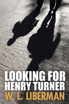 Paperback Looking For Henry Turner [Large Print] Book