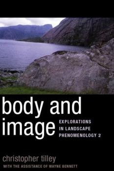 Paperback Body and Image: Explorations in Landscape Phenomenology 2 Book