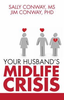 Paperback Your Husband's Midlife Crisis Book
