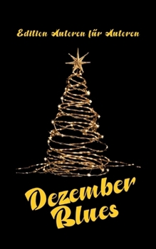 Dezember Blues (German Edition)
