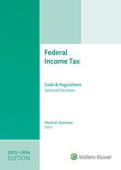 Federal Income Tax: Code & Regulations, Selected Sections