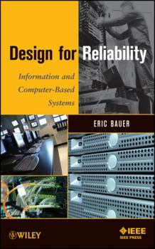 Hardcover Design for Reliability: Information and Computer-Based Systems Book