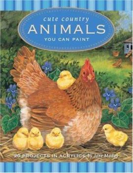Paperback Cute Country Animals You Can Paint Book