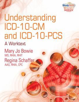 Spiral-bound Understanding ICD-10-CM and ICD-10-Pcs: A Worktext (with Cengage Encoderpro.com Demo Printed Access Card and Studyware) [With CDROM] Book