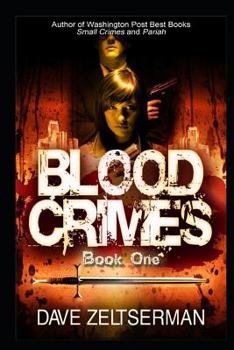 Paperback Blood Crimes: Book One Book