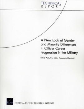 Paperback A New Look at Gender and Minority Differences in Officer Career Progression in the Military Book