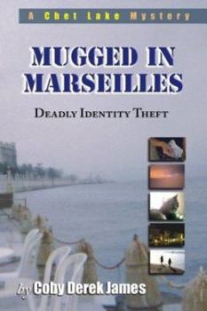 Paperback Mugged in Marseilles Book
