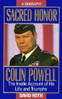 Paperback Sacred Honor: Colin Powell : The Inside Account of His Life and Triumphs Book