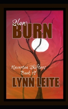 Slow Burn (Neverton Pack series)
