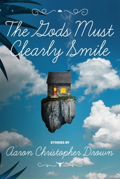 Paperback The Gods Must Clearly Smile Book