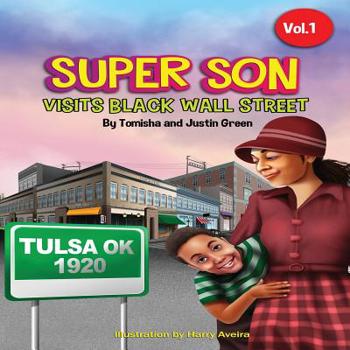 Paperback Super Son: visits Black Wall Street Book