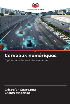 Cerveaux numériques (French Edition)