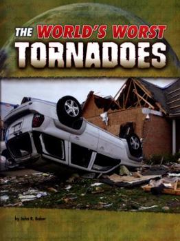 Paperback The Worlds Worst Tornadoes Book