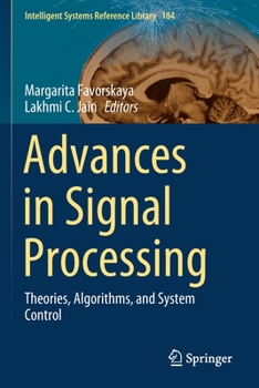 Paperback Advances in Signal Processing: Theories, Algorithms, and System Control Book