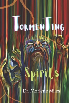 Paperback Tormenting Spirits Book