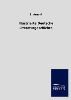 Paperback Illustrierte Deutsche Literaturgeschichte [German] Book