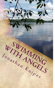 Swimming With Angels - Book #2 of the Vincent Chronicles