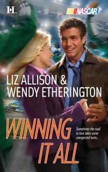 Winning It All - Book #3 of the Garrisons