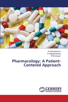 Pharmacology: A Patient-Centered Approach