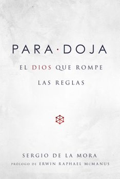 Paperback Paradoja: El Dios Que Rompe Las Reglas [Spanish] Book
