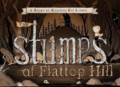 Hardcover The Stumps of Flattop Hill Book